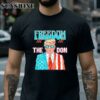 FreeDom The Don Donald Trump 2024 Shirt Shirts shirts