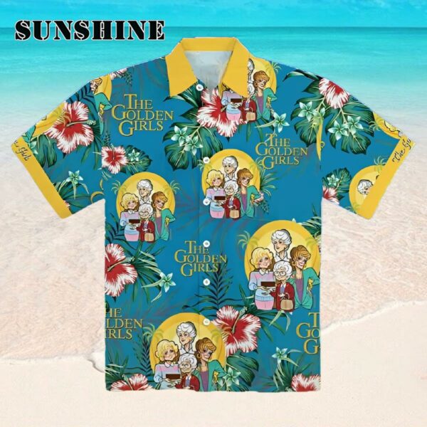 Golden Girls Summer Hawaiian Shirt Hawaaian Shirt Hawaaian Shirt