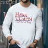 Hawk Tuah 24 Shirt 5 Long Sleeve