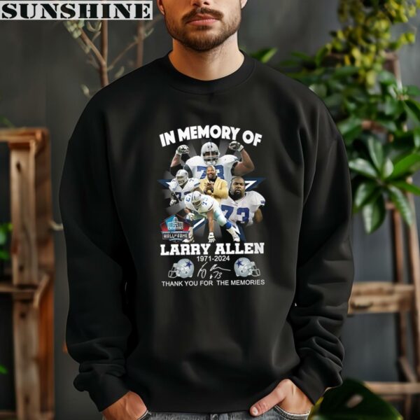 In Memory Of Larry Allen 1971 2024 Thank You For The Memories Hall Of Fame T Shirt 3 sweatshirt
