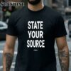 Jaylen Brown State Your Source T Shirt 2 Shirt