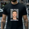 Justin Timberlake Mugshot Mama Im In Love With A Criminal Shirt 2 Shirt