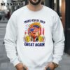 Make 4th Of July Great Again Trump 2024 Shirt Sweatshirt Sweatshirt
