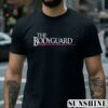 The Bodyguard Shirt 2 Shirt