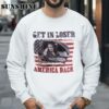 Trump Get In Loser We are Taking America Back Shirt Sweatshirt Sweatshirt
