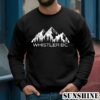 Whistler BC Canada Mountain Souvenir Gift T Shirt 3 Sweatshirts
