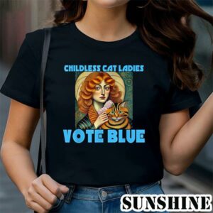 Childless Cat Ladies Vote Blue T shirt 1 TShirt