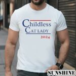 Childless Cat Lady 2024 Election Shirt 1 TShirt