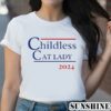 Childless Cat Lady 2024 Election Shirt 2 Shirt