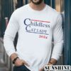Childless Cat Lady 2024 Election Shirt 5 Long Sleeve