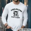Childless Cat Lady Shirt Kamala Harris 2024 Tee 5 Long Sleeve