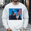 Donald Trump Shooted Best Not Miss Shirt 3 Sweatshirts