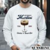 Espresso Martini Cocktail And Social Club Tini Time Shirt 3 Sweatshirts