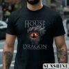House of the Dragon In The Eye Of The Dragon Shirt Game of Thrones 2 Shirt