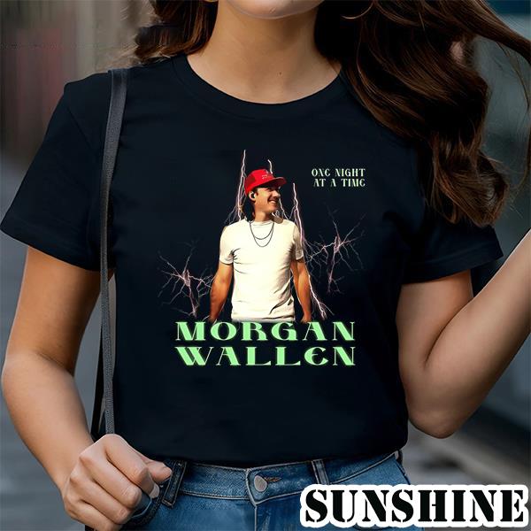 Morgan Wallen One Night At A Time Shirts