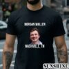Morgan Wallen Shirts Nashville TN 2 Shirt