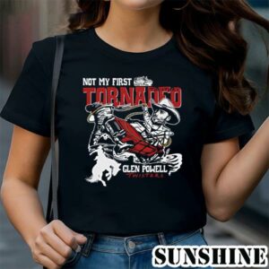 Not My First Tornado Twisters With Glen Powell Shirt 1 TShirt
