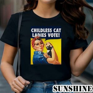 Strong Woman With Cat Childless Cat Ladies Vote Shirt 1 TShirt