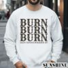 Zach Bryan Burn Burn Burn Tour Shirt 3 Sweatshirts
