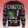 Birthday Well Happy Birthday Jesus Funny Quote Office Ugly Christmas Sweater 1 1