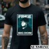 Design Dom Disandro Philadelphia Eagles Free Big Dom Shirt 2 Shirt