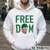 Design Free Big Dom Shirt Free Dom Shirt 4 Hoodie