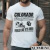 Football Colorado Feels Like Its 1990 Shirt 1 TShirt