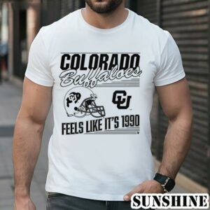 Football Colorado Feels Like Its 1990 Shirt 1 TShirt