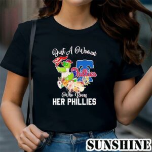 Just A Woman Who Loves Her Philadelphia Phillies Shirt 1 TShirt