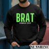 Kamala Brat 2024 Shirt 3 Sweatshirts