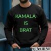 Kamala Brat Shirt Kamala for President 3 Sweatshirts