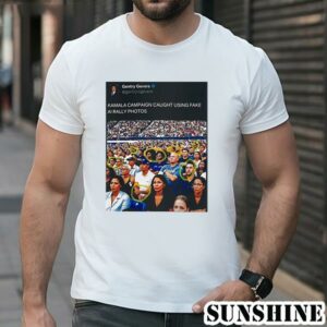 Kamala Campaign Caught Using Fake AI Rally Photos Shirt 1 TShirt