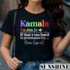 Kamala Definition Shirt Kamala For The People Tee 1 TShirt