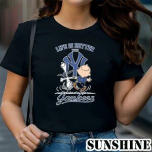 Peanuts Snoopy And Charlie Brown Life Is Better With New York Yankees Shirt 1 TShirt