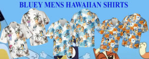 Top 09 Bluey Mens Hawaiian Shirts for Disney Fans