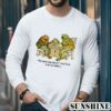 We Must Stop Eating Frog and Toad Shirt 5 Long Sleeve