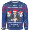 Well Happy Birthday Jesus Ugly Christmas Sweater Merry Xmas Sweatshirt 3 NEN1