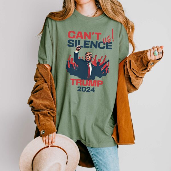 Cant Silence Us Trump 2024 T Shirt Shooting MAGA 2024 Shirt You Missed Patriot T Shirt Trump 2024 Shirt Republican Gift Comfort Colors(r) 5