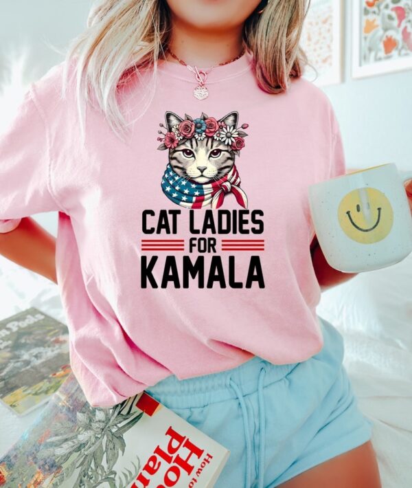 Cat Ladies For Kamala Shirt Cat Lady Shirt Kamala Harris Cat Shirt Democrats Election 2024 Election shirt for Cat LadiesPolitical Shirt 3