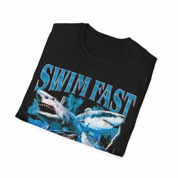 Copy of Limited Swim Fast Eat Ass Funny Sharks Vintage T Shirt Shirt Gift For Woman and Man Unisex T Shirt GP02 4