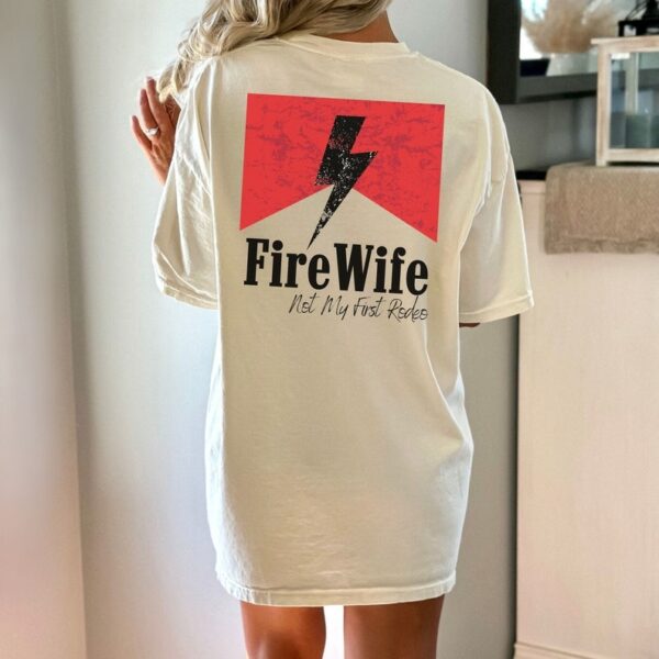 Firefighter Wife Shirt Thin Red Line Fireman Gift Fire Wife Apparel Unique Firefighter Spouse Tee 1