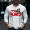 Go Dawgs Funny Bulldogs T Shirt 4 long sleeve shirt