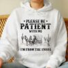 Please Be Patient With Me Im From The 1900s Shirt Funny Tshirt Western Graphic Tee Meme Shirt 5 7