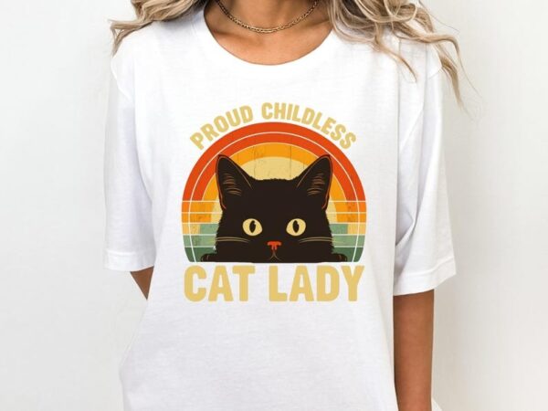 Proud Childless Cat Lady Shirt Funny Election 2024 Tee for Cat Lovers Reproductive Rights Supporters 2