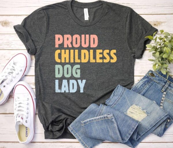 Proud Childless Dog Lady Tshirt 2024 Election Political Shirts Kamala Shirt Kamala Harris 2024 President Harris 2024 1