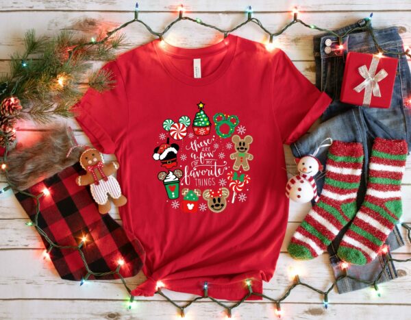 These Are a Few of my Favorite Things Shirt Disney Gingerbread Disney Christmas Shirt Disney Family Disneyworld Trip Christmas Shirt 2