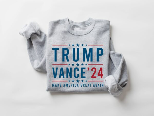 Trump Vance 24 Shirt Trump 2024 Sweatshirt President Trump Republican Shirt Republican Gifts Support Trump Shirt American Flag Shirt 2