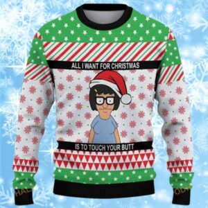 All I Want For Christmas Is To Touch Your Butt Funny Sayings For Ugly Christmas Sweaters 1 1