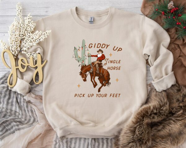 Cowboy Christmas Sweater Giddy Up Jingle Horse Pick Up Your Feet Howdy Country Christmas Horse Cowgirl Shirt Christmas Sweatshirt 1