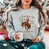 Cowboy Christmas Sweater Giddy Up Jingle Horse Pick Up Your Feet Howdy Country Christmas Horse Cowgirl Shirt Christmas Sweatshirt 5